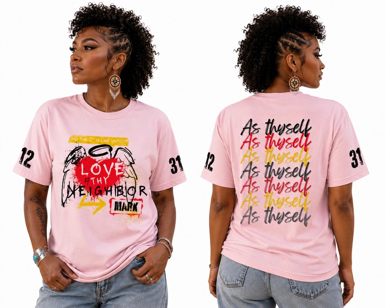 Love Thy Neighbor (Mark 12:31) - Organic Cotton T-shirt